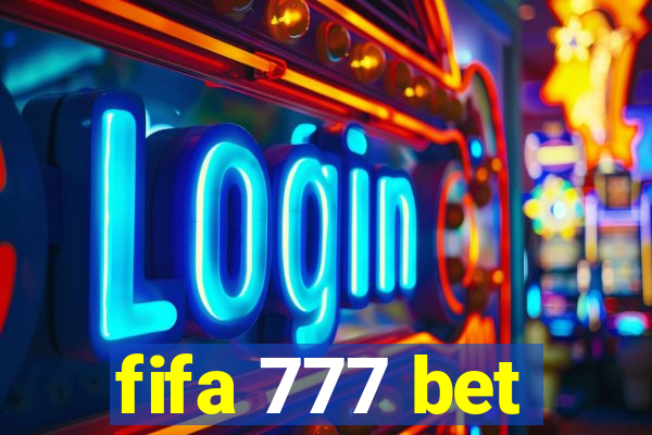 fifa 777 bet